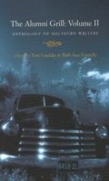 Cover for Tom Franklin · Alumni Grill -- Volume II: Anthology of Southern Writers (Pocketbok) (2005)