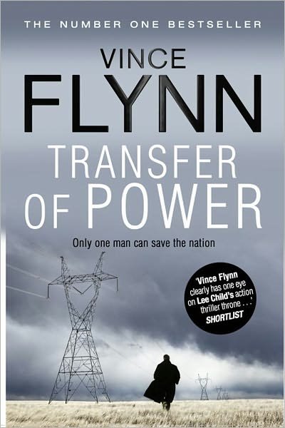 Cover for Vince Flynn · Transfer Of Power - The Mitch Rapp Series (Pocketbok) [Reissue edition] (2011)