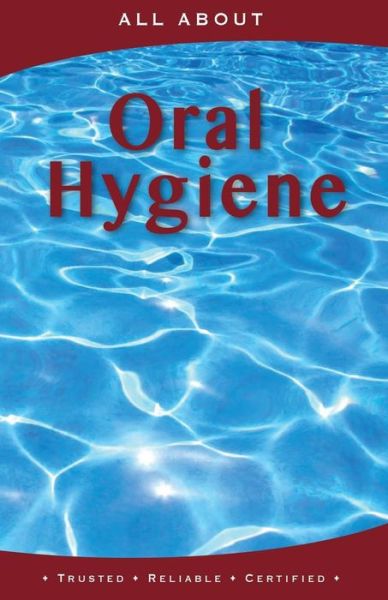 Cover for Laura Flynn M B a · All About Oral Hygiene (Pocketbok) (2017)