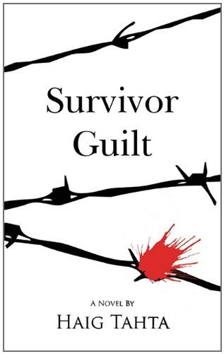 Cover for Haig Tahta · Survivor Guilt (Paperback Book) (2011)