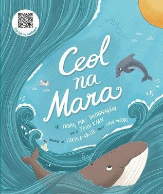 Ceol na Mara QR ed. - Tadhg Mac Dhonnagain - Books - Futa Fata - 9781910945735 - September 6, 2024