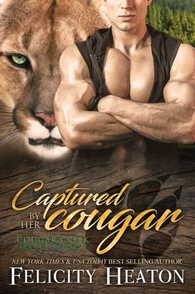 Cover for Felicity Heaton · Captured by her Cougar (Paperback Book) (2018)