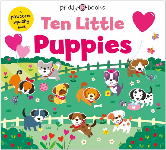 Cover for Priddy Books · Ten Little Puppies (Little Squishies) - Little Squishies (Kartonbuch) (2026)