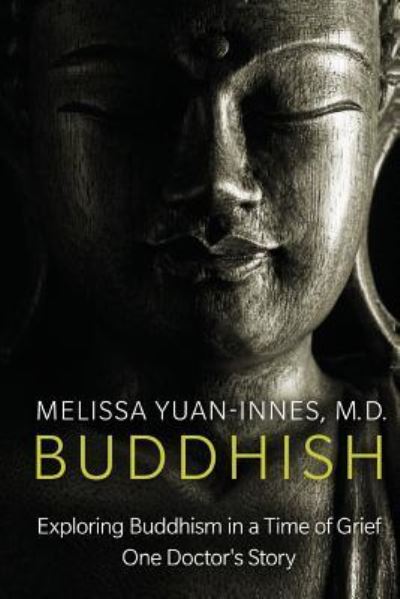 Cover for Melissa Yuan-Innes M D · Buddhish (Paperback Book) (2017)