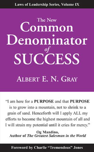 Cover for Albert E.n. Gray · New Common Denominator of Success: Laws of Leadership, Volume Ix (Paperback Book) (2008)