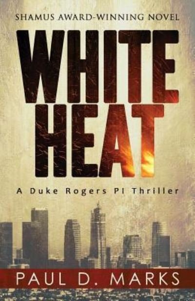 Cover for Paul D Marks · White Heat (Pocketbok) (2018)