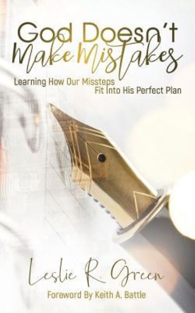 Cover for Leslie R. Green · God Doesn't Make Mistakes (Paperback Book) (2019)