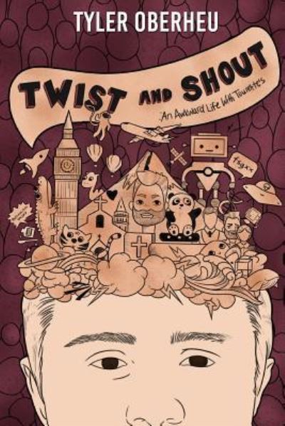 Cover for Tyler Oberheu · Twist and Shout (Paperback Book) (2019)
