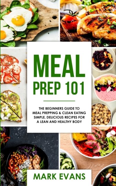 Cover for Mark Evans · Meal Prep (Paperback Book) (2017)