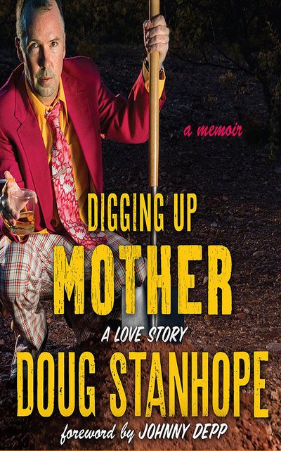 Cover for Doug Stanhope · Digging Up Mother (CD) (2019)