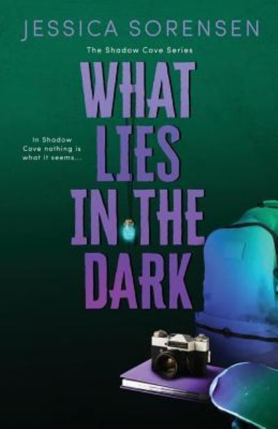 Cover for Jessica Sorensen · What Lies in the Dark (Pocketbok) (2017)