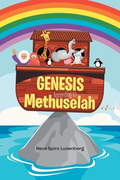 Cover for Reva Spiro Luxenberg · Genesis According to Methuselah (Paperback Book) (2018)