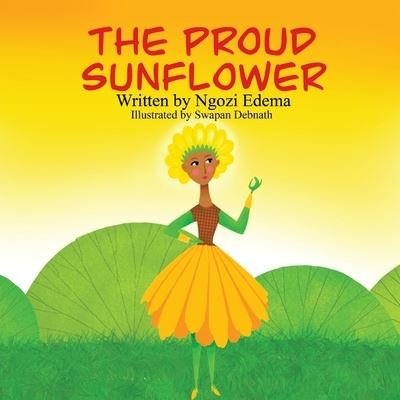Cover for Ngozi Edema · The Proud Sunflower (Taschenbuch) (2020)