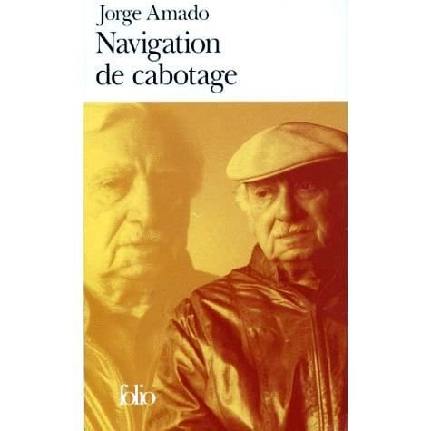 Cover for Jorge Amado · Navigation De Cabotage (Folio) (French Edition) (Paperback Book) [French edition] (1998)