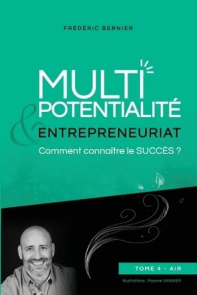 Cover for Maryne Vannier · Multipotentialité &amp; Entrepreneuriat (Paperback Book) (2022)