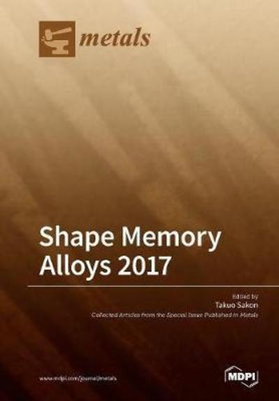 Cover for Takuo Sakon · Shape Memory Alloys 2017 (Paperback Book) (2018)