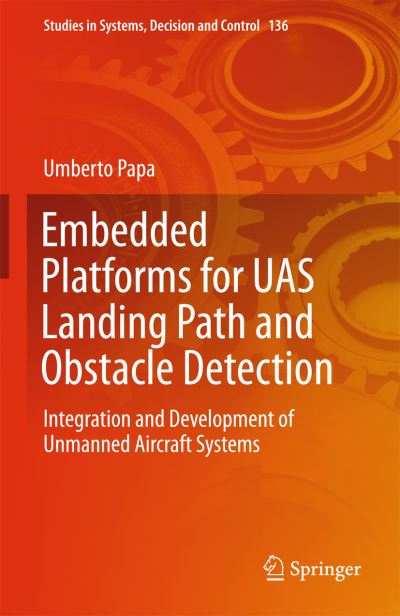 Cover for Papa · Embedded Platforms for UAS Landing Path and Obstacle Detection (Book) [1st ed. 2018 edition] (2018)