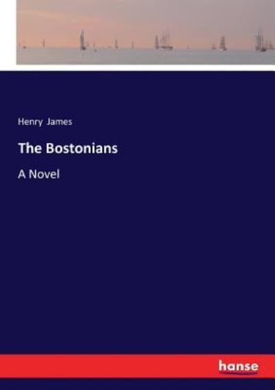Cover for James · The Bostonians (Bog) (2017)