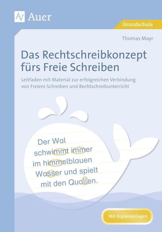 Cover for Mayr · Das Rechtschreibkonzept fürs Freie (Book)