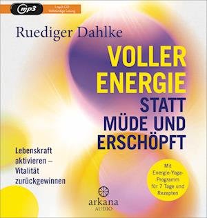 Cover for Ruediger Dahlke · Cd Voller Energie Statt MÃ¼de Und ErschÃ¶pft (CD)