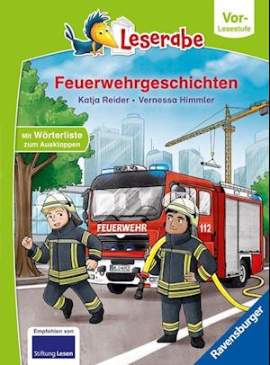 Feuerwehrgeschichten - Leserabe ab Vorschule - Erstlesebuch für Kinder ab 5 Jahren - Katja Reider - Merchandise - Ravensburger Verlag GmbH - 9783473462735 - 