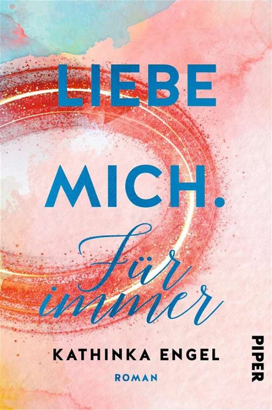 Cover for Engel · Liebe mich. Für immer (Buch)