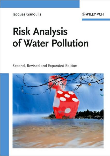 Cover for Jacques Ganoulis · Risk Analysis of Water Pollution (Hardcover Book) [2nd edition] (2009)