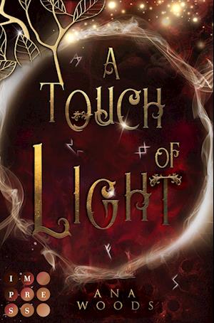 Cover for Ana Woods · A Touch of Light (Der geheime Orden von New Orleans 2) (Book) (2022)