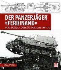 Cover for Fröhlich · Der Panzerjäger Ferdinand (Book)