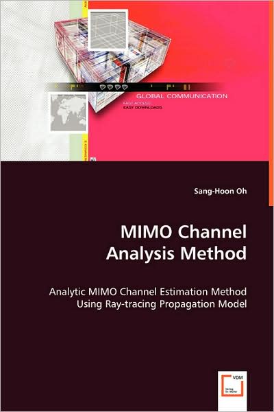 Cover for Sang-hoon Oh · Mimo Channel Analysis Method (Paperback Book) (2008)