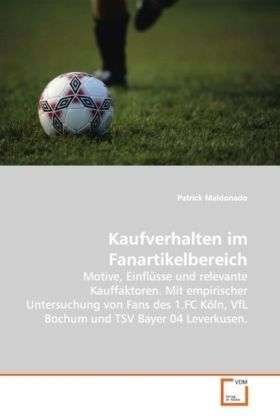 Cover for Maldonado · Kaufverhalten im Fanartikelbe (Buch)
