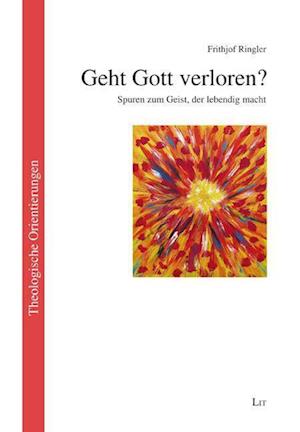 Cover for Frithjof Ringler · Geht Gott verloren? (Paperback Book) (2021)