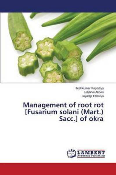 Cover for Kapadiya · Management of root rot [Fusari (Bok) (2015)