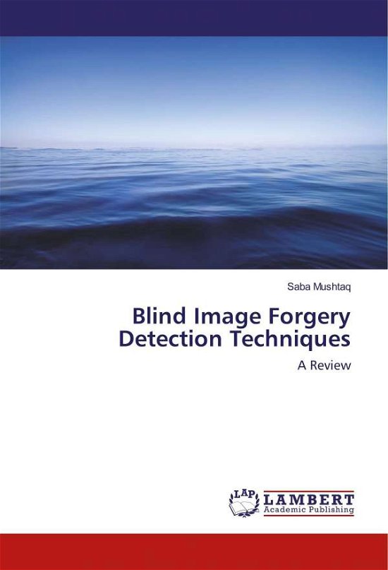 Cover for Mushtaq · Blind Image Forgery Detection T (Book)