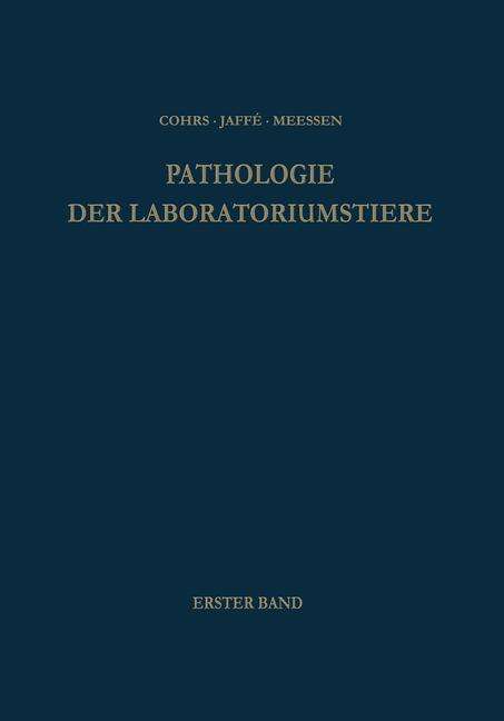 Cover for Wolfgang Bargmann · Pathologie der Laboratoriumstiere (Paperback Book) (1958)