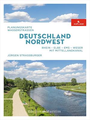 Cover for Jürgen Straßburger · Planungskarte Wasserstraßen Deutschland Nordwest (Paperback Book) (2021)