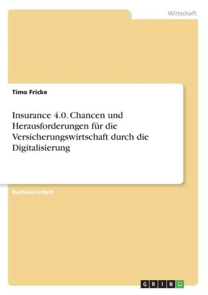 Cover for Fricke · Insurance 4.0. Chancen und Herau (Book)