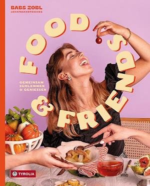 Cover for Zobl Babs · Food &amp; Friends (Book)