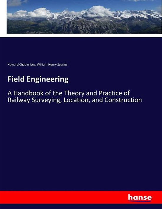 Cover for Ives · Field Engineering (Bog) (2017)