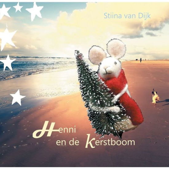 Cover for Stiina Van Dijk · Henni en de kerstboom (Paperback Book) (2018)