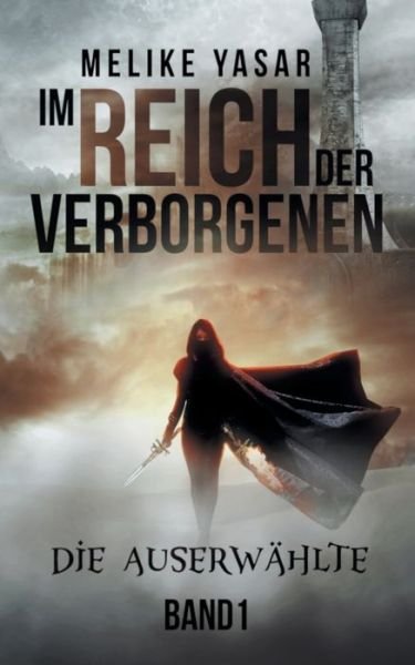 Cover for Yasar · Im Reich der Verborgenen Band 1 (Book) (2018)