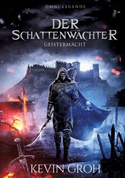 Cover for Groh · Omni Legends - Der Schattenwächter (Buch) (2020)