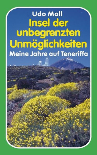 Cover for Moll · Insel der unbegrenzten Unmöglichke (Book) (2018)