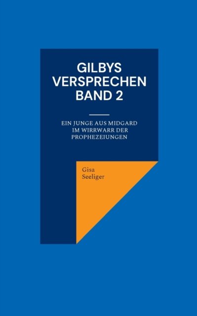 Cover for Gisa Seeliger · Gilbys Versprechen Band 2 (Paperback Book) (2022)
