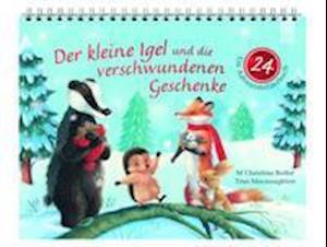 Cover for M Christina Butler · Der kleine Igel und die verschwundenen Geschenke (Spiral Book) (2021)