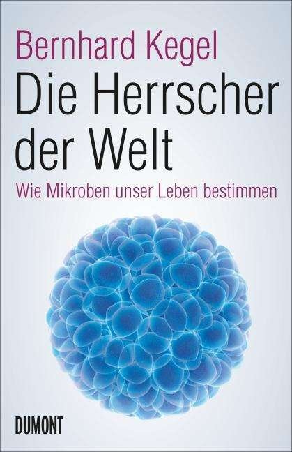 Cover for Kegel · Die Herrscher der Welt (Book)