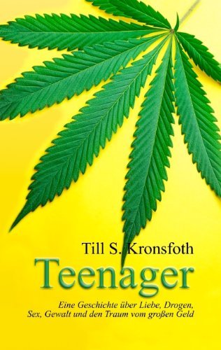 Cover for Till S. Kronsfoth · Teenager (Paperback Bog) [German edition] (2009)