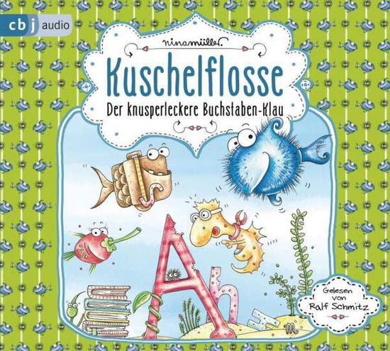 Cover for Nina Müller · CD Kuschelflosse Der knusperl (CD)