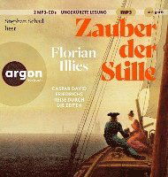 Zauber der Stille - Florian Illies - Audiolivros - Argon - 9783839820735 - 25 de outubro de 2023