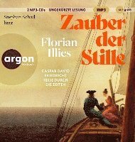 Cover for Florian Illies · Zauber der Stille (Audiobook (CD)) (2023)